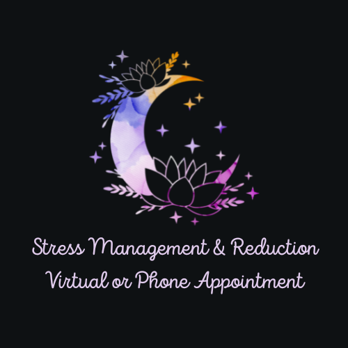 Stress Management & Reduction (virtual or phone appointment)